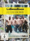 LaBrassBanda - Live im Circus Krone München
