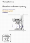 Repetitorium Amtsarztprfung 7 - Bewegungsapp...