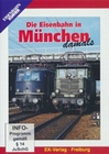 Die Eisenbahn in München damals