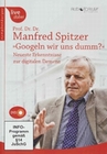 Googeln wir uns dumm? - Manfred Spitzer