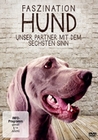 Faszination Hund - Unser Partner mit dem...