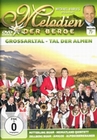 Melodien der Berge - Grossarltal: Tal der Almen