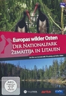 Europas wilder Osten - Zemaitija in Litauen
