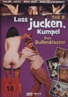 Das Bullenkloster - Lass jucken, Kumpel 2