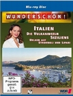 Wunderschn! - Italien: Die Vulkaninseln...
