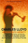 Charles Lloyd - Arrows Into Infinity