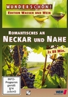 Wunderschön! - Romantisches an Neckar - WASS...