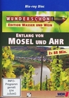 Wunderschön! - Entlang von Mosel und Ahr...