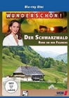 Wunderschn! Der Schwarzwald - Rund um den Fe...