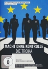 Macht ohne Kontrolle - Die Troika