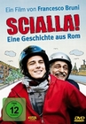 Scialla! Eine Geschichte aus Rom (OmU)