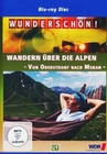 Wunderschn! - Wandern ber die Alpen