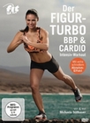 Fit For Fun - Der Figur-Turbo - BBP & Cardio...