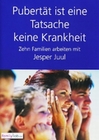 Pubertät ist eine Tatsache keine Krankheit
