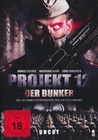 Projekt 12: Der Bunker - Uncut