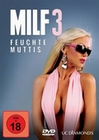 MILF - Geile Mütter 3 - Feuchte Muttis
