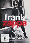 Frank Zappa - In His Own Words