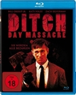 Ditch Day Massacre - Sie werden alle bezahlen