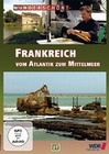 Wunderschn! - Frankreich - Vom Atlantik zum...