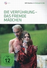 Die Verführung - Das fremde Mädchen