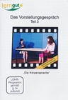 Das Vorstellungsgespräch Teil 3 - Körpersprache