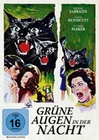 Grüne Augen in der Nacht