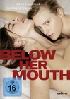 Below Her Mouth