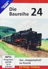 Die Baureihe 24 - Das Steppenpferd im Portrt