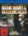 Dark Night of the Walking Dead