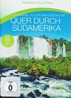 Quer durch Sdamerika - Fernweh Coll. [6 DVDs]