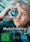 Maikfer, flieg!