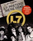 L7 - Pretend we`re dead (+ DVD)