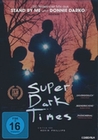 Super Dark Times