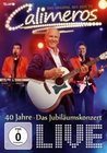 Calimeros - 40 Jahre - Das Jubilumskonzert