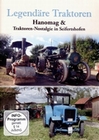 Legendäre Traktoren - Hanomag & Traktoren