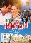 Lebe lieber italienisch!