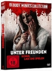 Unter Freunden - Bloody Movie Collection