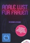 Anale Lust fr Frauen - Fr enormen Lustgewinn