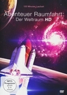 Abenteuer Raumfahrt - Der Weltraum HD