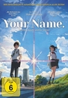 Your Name. - Gestern, heute und für immer