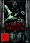 Haunting of Cellblock 11