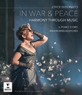 In War and Peace - Harmony through Music (Live )