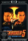 Kickboxer 5 - The Redemption (Uncut)