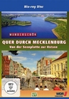 Wunderschn! - Quer durch Mecklenburg