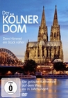 Der Klner Dom - Dem Himmel ein Stck nher