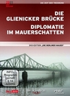 Die Berliner Mauer - Die Glienicker Brcke ...