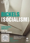 Bickels (Socialism) [2 DVDs]