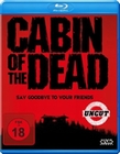 Cabin of the Dead - Uncut