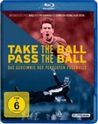 Take the Ball Pass the Ball - Das Geheimnis ...