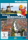 Urlaub in Nordholland - Wunderschn
